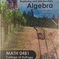 Cover Art for 9780077566692, Student Guided Notes to Accompany Beginning and Intermediate Algebra (Math 0481 College of DuPage) by Sherri Messersmith
