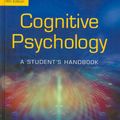 Cover Art for 9781841693583, Cognitive Psychology: A Student's Handbook by Michael W. Eysenck, Mark T. Keane