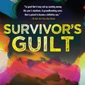 Cover Art for 9781496728296, Survivor’s Guilt by Robyn Gigl