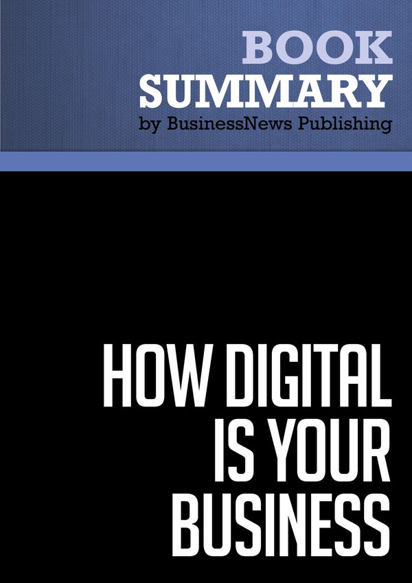 Cover Art for 9782806246707, Summary: How Digital Is Your Business? - Adrian Slywotzky and David Morrison by 