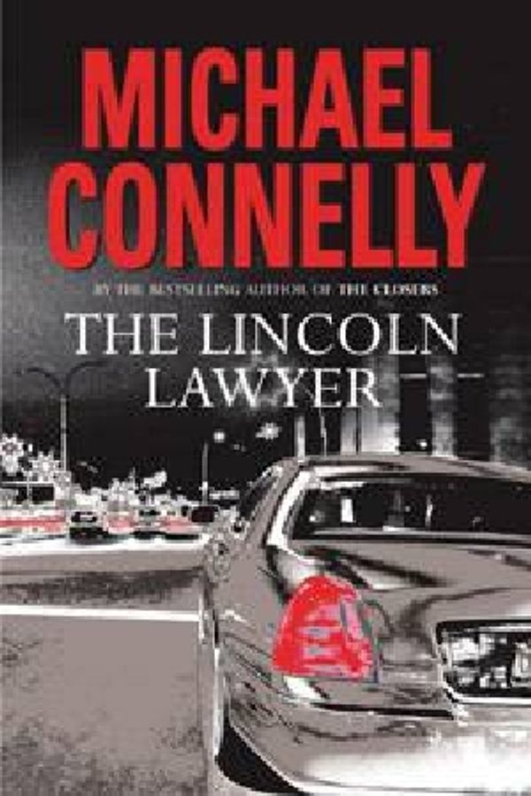 Cover Art for 9780752865836, Lincoln Lawyer by Michael Connelly