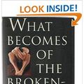 Cover Art for 9780091834203, What Becomes of the Broken Hearted by Alan Duff
