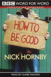 Cover Art for 9780754075431, How to Be Good by Nick Hornby, Clare Higgins
