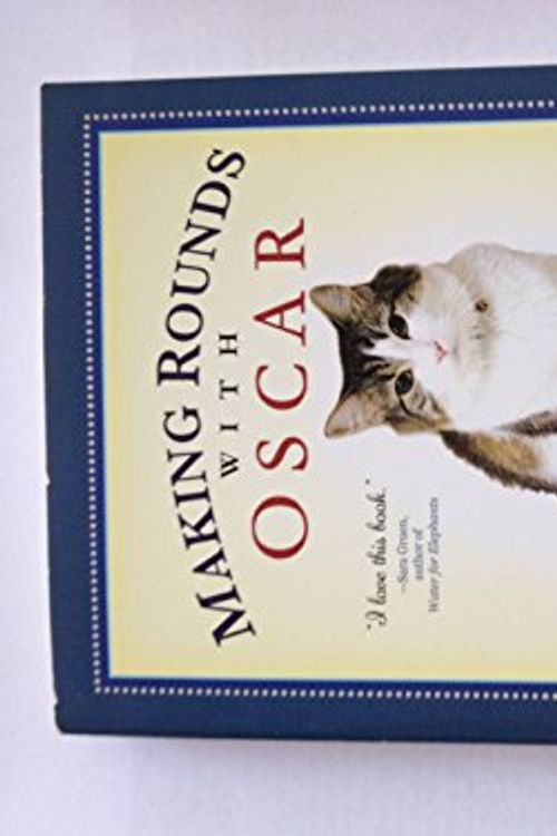 Cover Art for 9781616646240, Making Rounds with Oscar by David MD Dosa