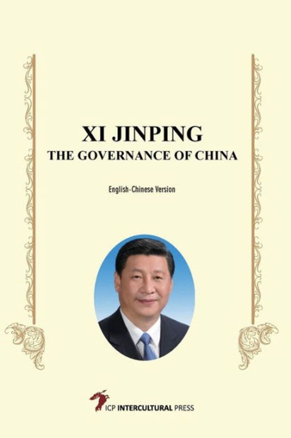 Cover Art for 9781503242159, Xi Jinping (English-Chinese Version): The Governance of China by Xi Jinping