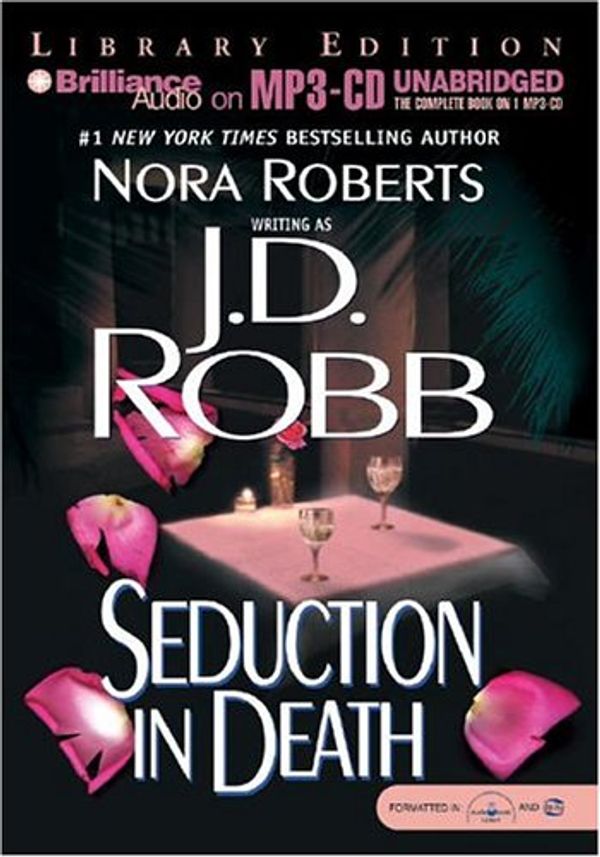 Cover Art for 9781593353957, Seduction in Death (In Death) by J. D. Robb