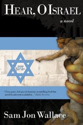 Cover Art for 9780578096353, Hear, O Israel by Sam Jon Wallace