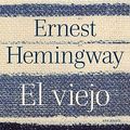 Cover Art for 9780307475855, El Viejo y El Mar by Ernest Hemingway