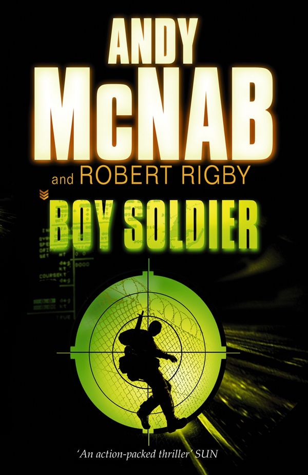 Cover Art for 9780552552219, Boy Soldier by Robert Rigby, Andy McNab