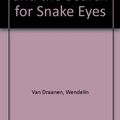 Cover Art for 9781591122753, Sammy Keyes and the Search for Snake Eyes by Van Draanen, Wendelin