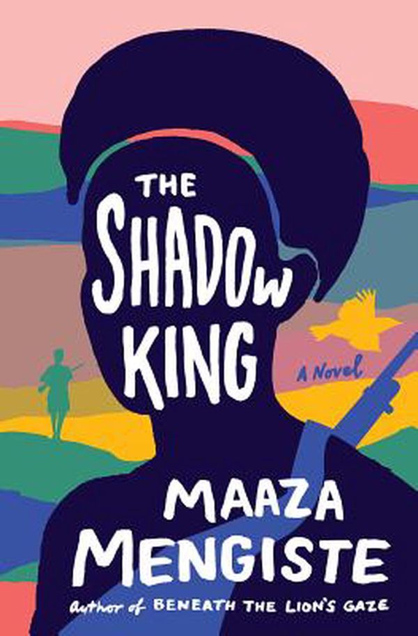 Cover Art for 9780393083569, The Shadow King: A Novel by Maaza Mengiste