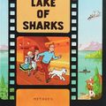 Cover Art for 9782203402225, Tintin and the Lake of Sharks by Hergé
