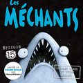 Cover Art for 9781443197601, Les Méchants 15: Ouvrez Grand Et Dites Aaaah! (Bad Guys) by Aaron Blabey