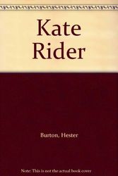 Cover Art for 9780192713698, Kate Rider by Hester Burton