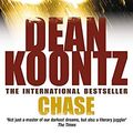 Cover Art for 9780747235255, Chase by Dean Koontz