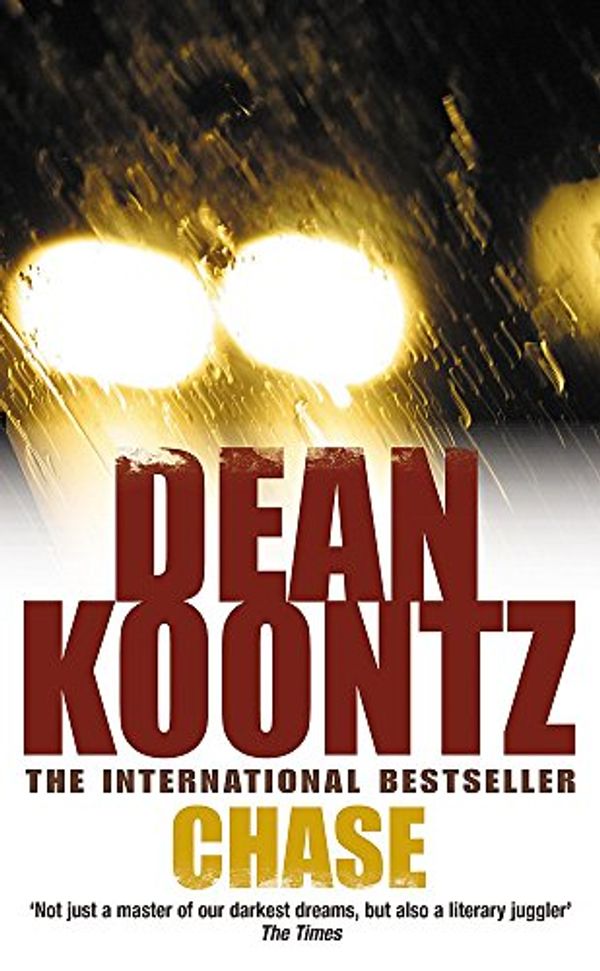 Cover Art for 9780747235255, Chase by Dean Koontz