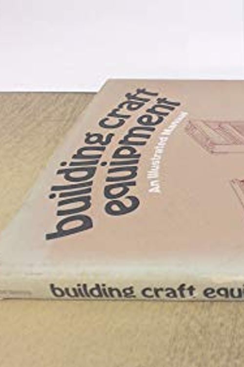 Cover Art for 9780273000655, Building Craft Equipment by A.Jay Abrams, C. Abrams