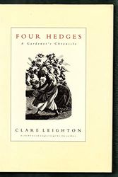 Cover Art for 9780712647113, Four Hedges by Clare Leighton