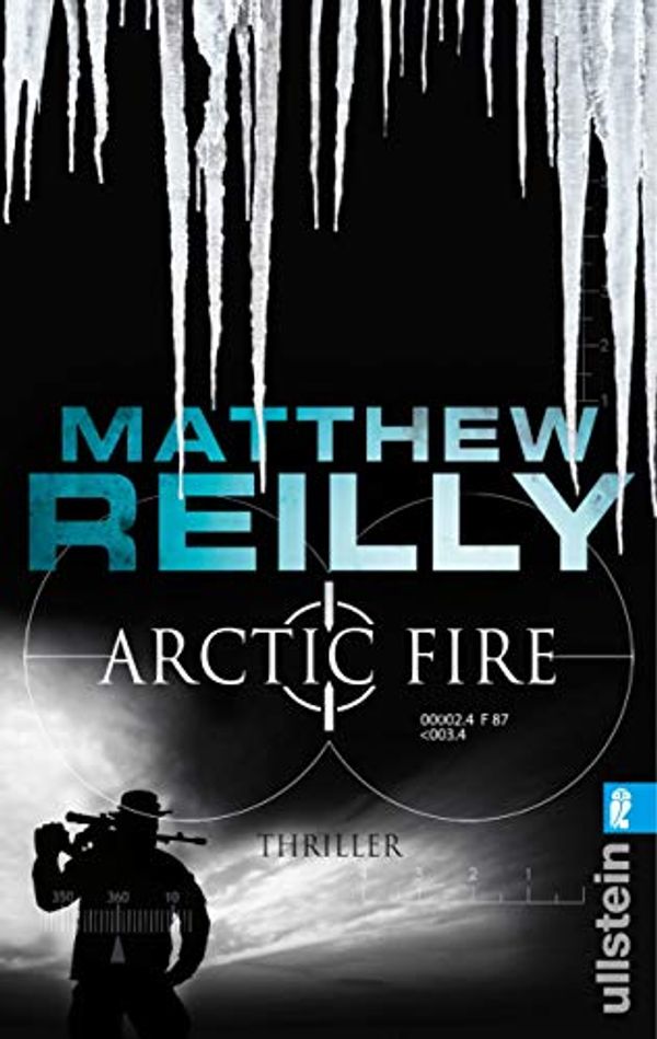 Cover Art for B00CM3QHWS, Arctic Fire: Thriller (Ein Scarecrow-Thriller 5) (German Edition) by Matthew Reilly