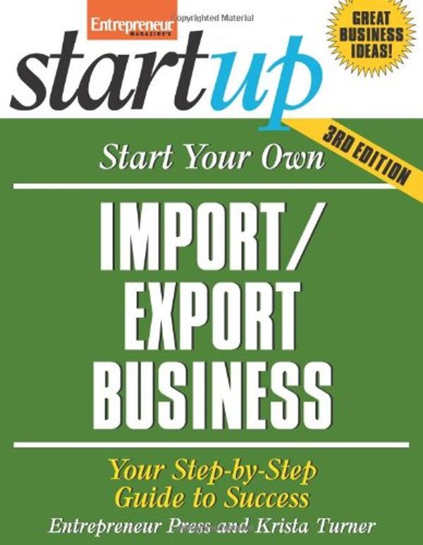 Cover Art for 9781599183756, Start Your Own Import/Export Business by Entrepreneur Press
