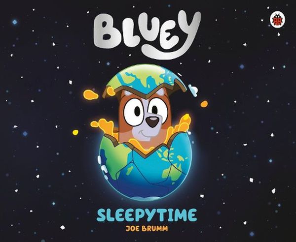 Cover Art for 9780241663653, Bluey: Sleepytime by Bluey