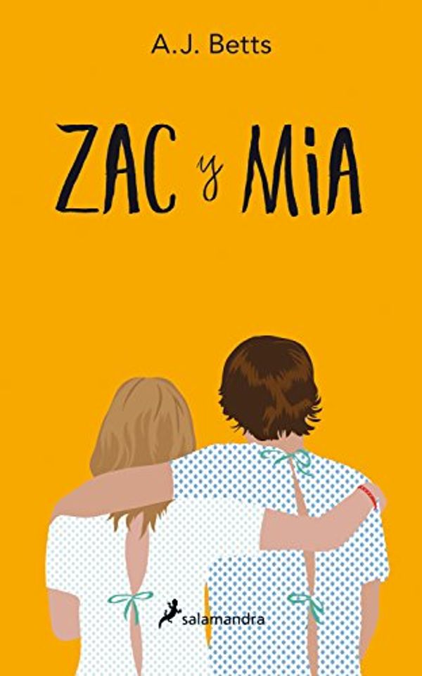 Cover Art for 9788498386509, Zac y Mia by A. J. Betts