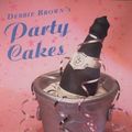 Cover Art for 9780600577386, Debbie Brown's Party Cakes by Debra Brown