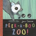Cover Art for 9781783704149, Jane Cabrera - Peek-a-Boo Zoo! by Jane Cabrera