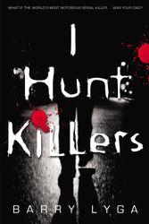 Cover Art for 9780316125833, I Hunt Killers by Barry Lyga