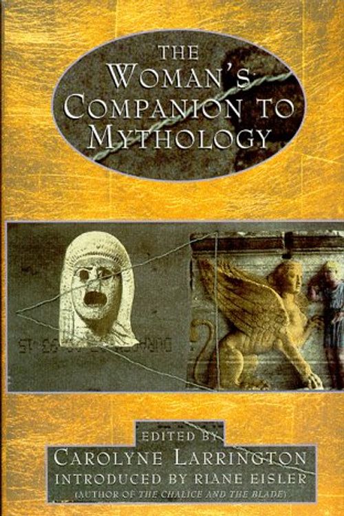 Cover Art for 9780044409922, Woman's Companion to Mythology by Carolyne Larrington