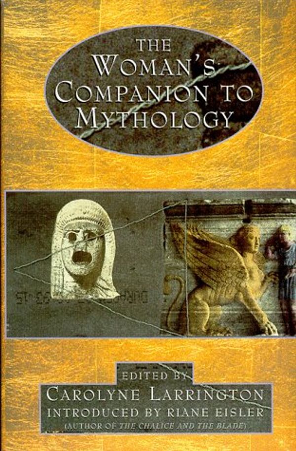 Cover Art for 9780044409922, Woman's Companion to Mythology by Carolyne Larrington