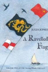 Cover Art for 9781899262113, A Ravelled Flag (Strong Winds Trilogy) by Julia Jones