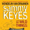 Cover Art for 9780606024648, Sammy Keyes and the Wild Things by Van Draanen, Wendelin