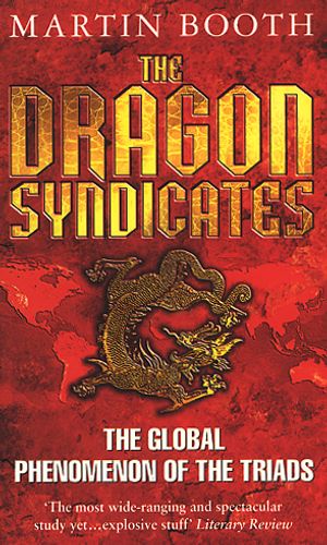 Cover Art for 9780553505900, The Dragon Syndicates by Martin Booth