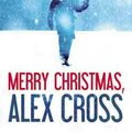Cover Art for 9780316224192, Merry Christmas, Alex Cross by James Patterson
