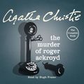 Cover Art for B000IU3X88, The Murder of Roger Ackroyd by Agatha Christie