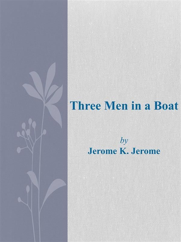 Cover Art for 9786050377439, Three Men in a Boat by Jerome K. Jerome