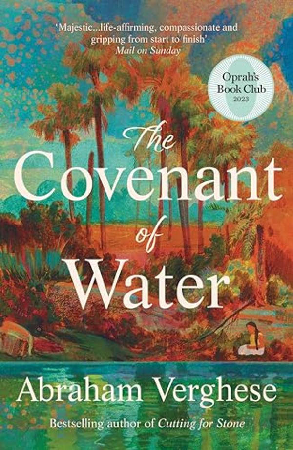 Cover Art for B0BN2P475V, The Covenant of Water by Abraham Verghese