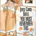 Cover Art for 9780525245452, Oates Joyce Carol : You Must Remember This (Hbk) by Joyce Carol Oates