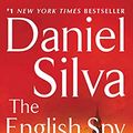 Cover Art for 9781443436540, The English Spy by Daniel Silva