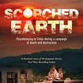Cover Art for B08C5MFZB5, Scorched Earth: Peacekeeping in Timor during a campaign of death and destruction by Tammy Pemper