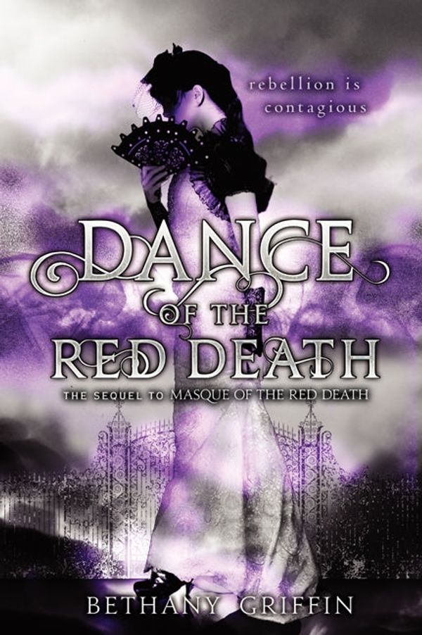 Cover Art for 9780062107831, Dance of the Red Death by Bethany Griffin