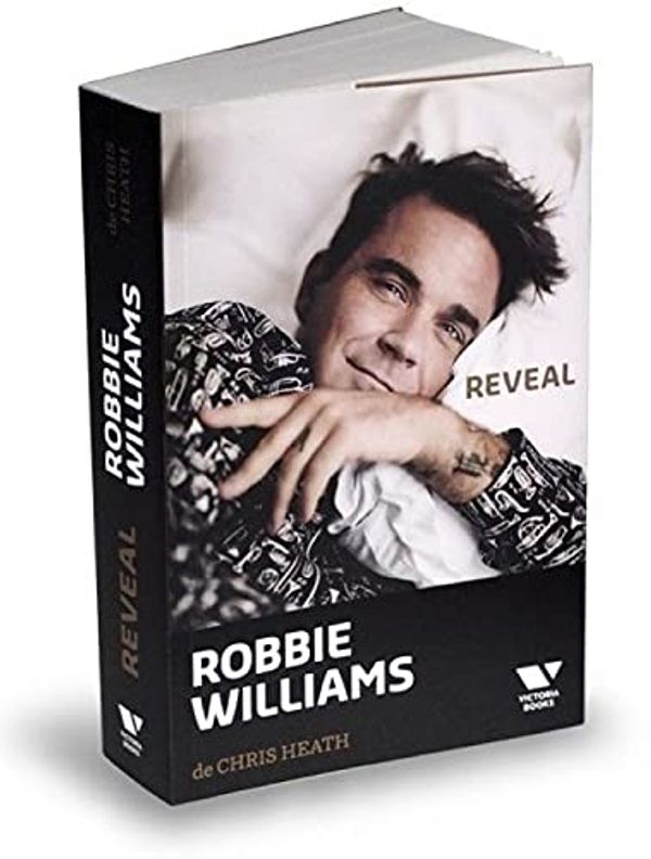 Cover Art for 9786067223019, Robbie Williams: Reveal (Romanian Edition) by Chris Heath