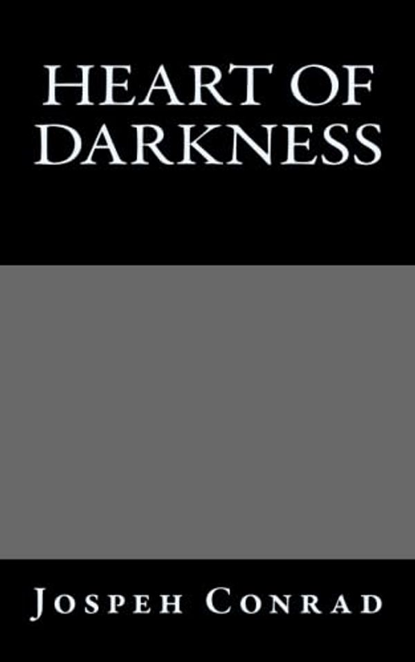 Cover Art for 9781542752015, Heart of Darkness by Joseph Conrad