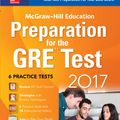 Cover Art for 9781259642999, McGraw-Hill Education Preparation for the GRE Test 2017 (Mcgraw Hill Education Gre Premium) by Erfun Geula