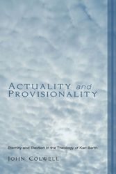 Cover Art for 9781610971256, Actuality and Provisionality by John Colwell