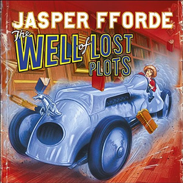 Cover Art for B00NXA4WPS, The Well of Lost Plots by Jasper Fforde