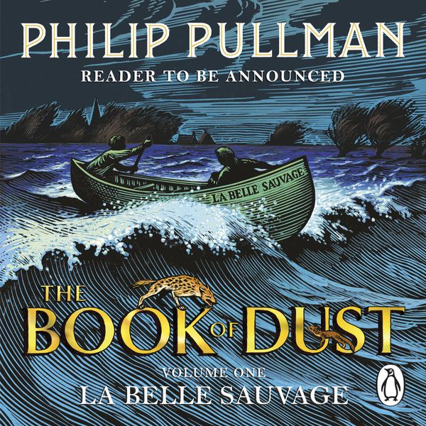 Cover Art for 9781846577703, La Belle Sauvage by Philip Pullman