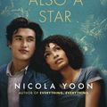 Cover Art for 9781448197095, The Sun Is Also A Star by Nicola Yoon