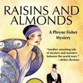 Cover Art for 9781590583821, Raisins and Almonds by Kerry Greenwood